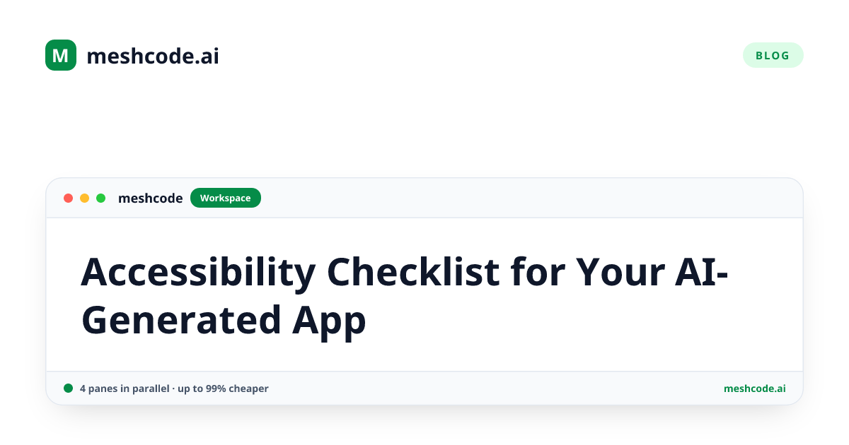 Accessibility Checklist for Your AI-Generated App