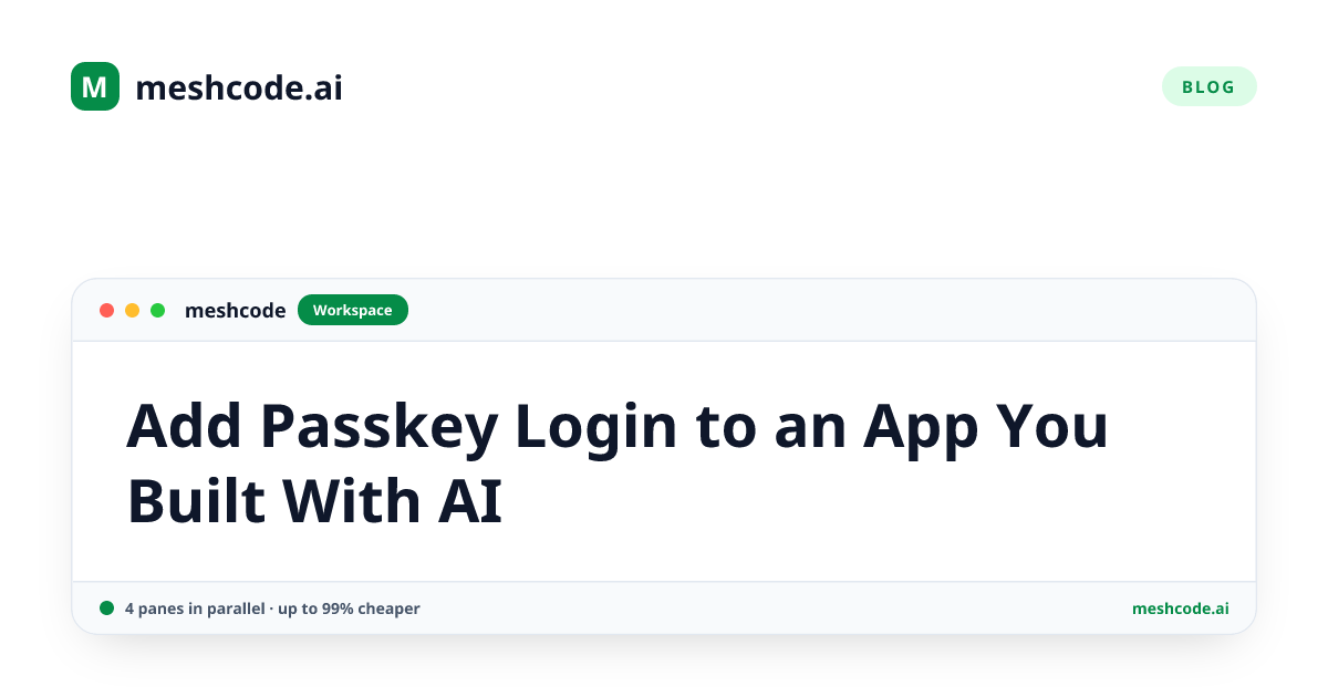 Add Passkey Login to an App You Built With AI