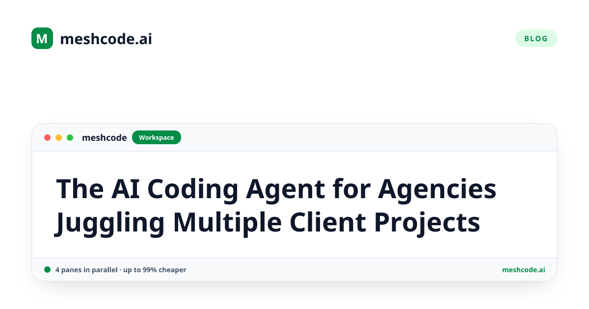 The AI Coding Agent for Agencies Juggling Multiple Client Projects