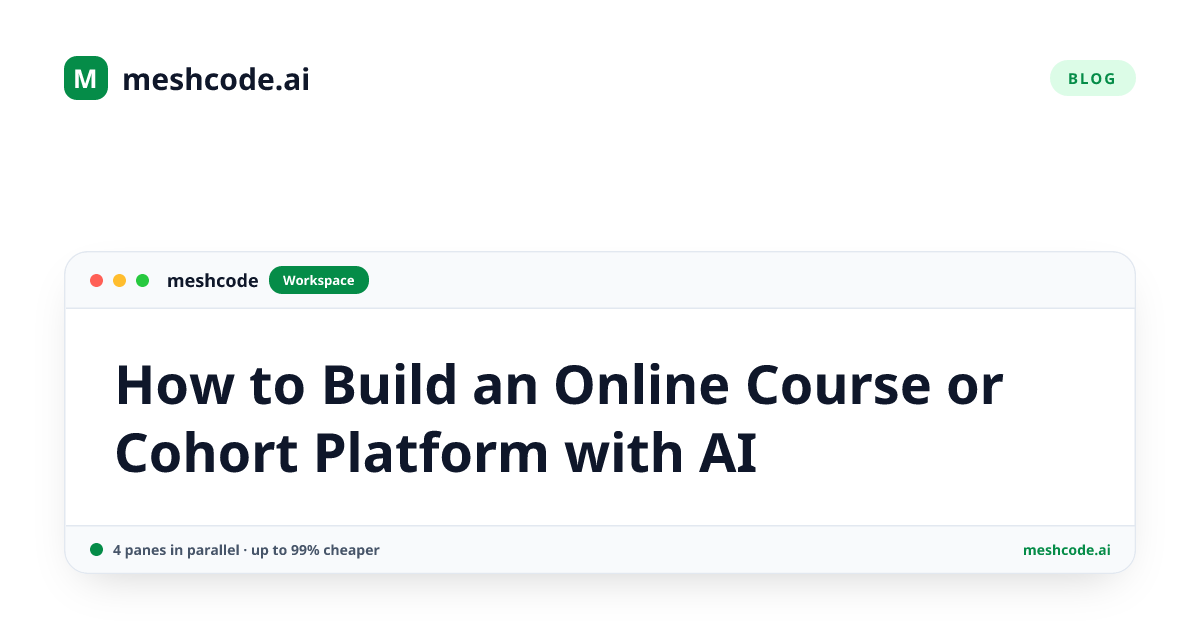 How to Build an Online Course or Cohort Platform with AI