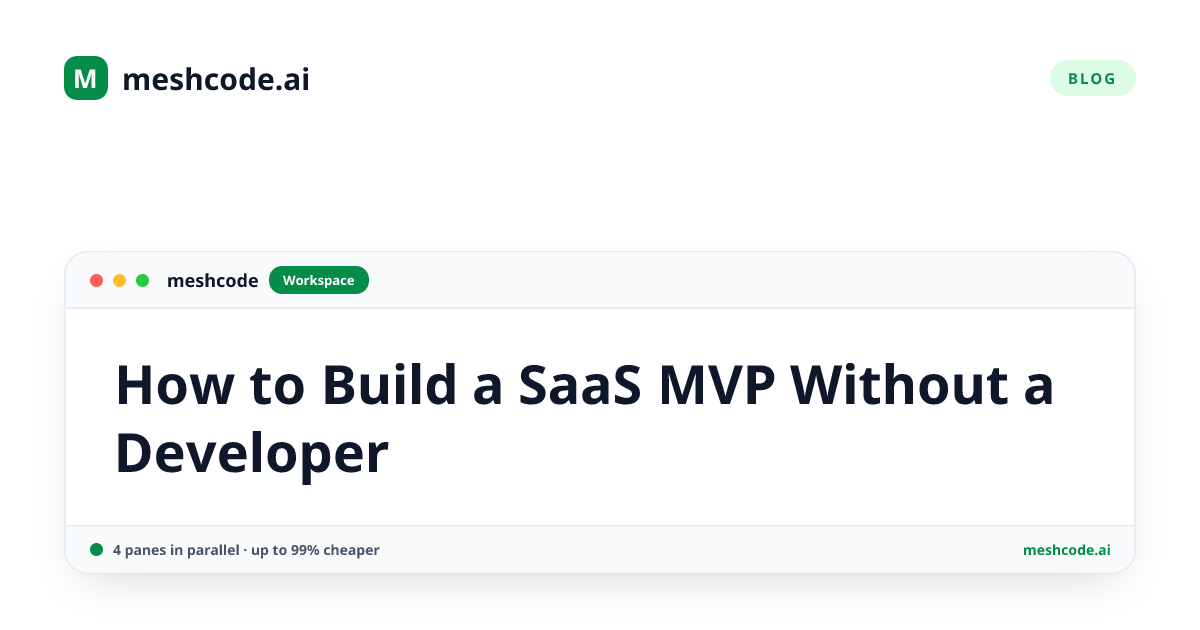 How to Build a SaaS MVP Without a Developer