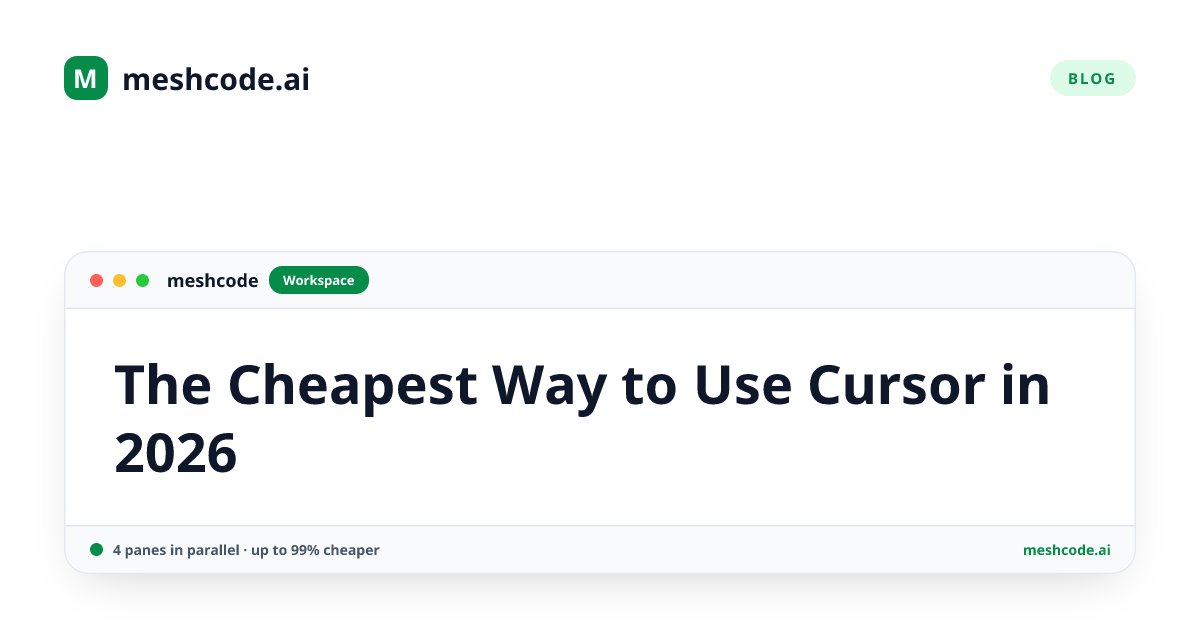 The Cheapest Way to Use Cursor in 2026