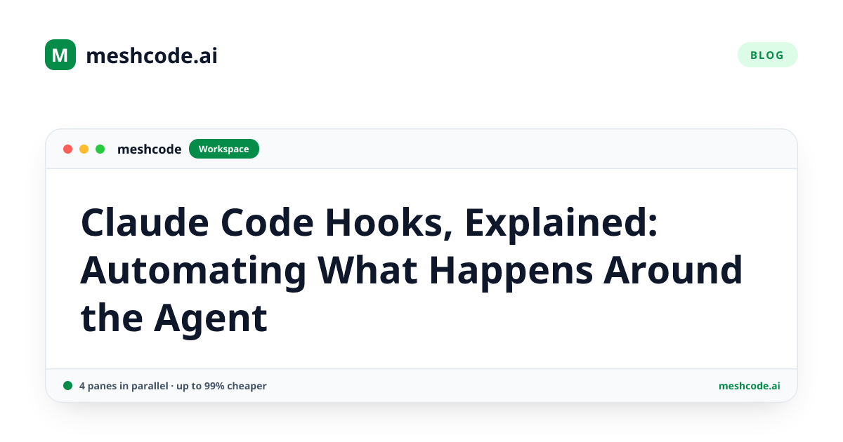 Claude Code Hooks, Explained: Automating What Happens Around the Agent