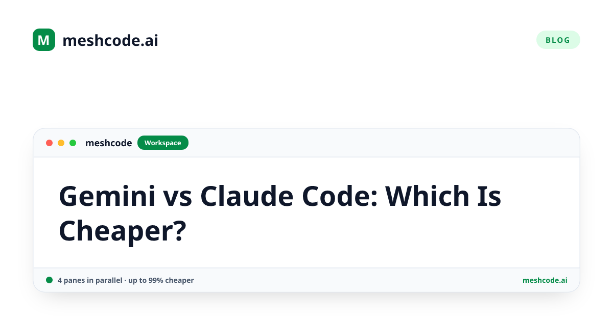 Gemini vs Claude Code: Which Is Cheaper?