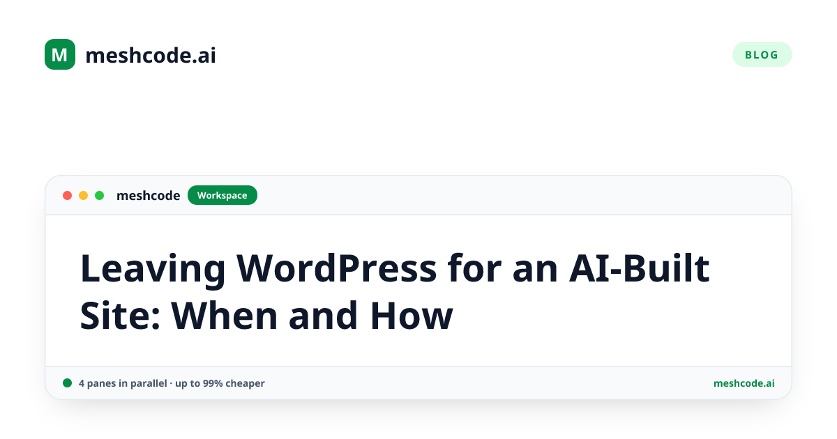 Leaving WordPress for an AI-Built Site: When and How