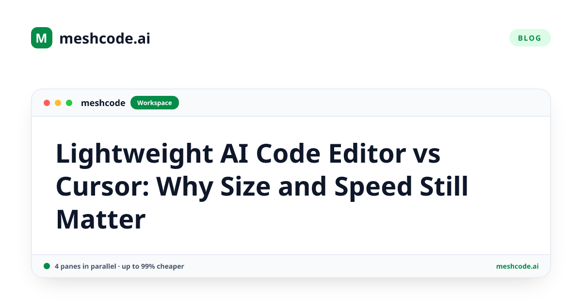 Lightweight AI Code Editor vs Cursor: Why Size and Speed Still Matter