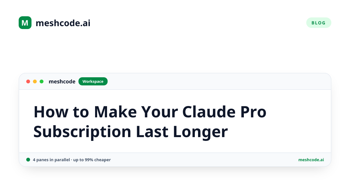 How to Make Your Claude Pro Subscription Last Longer