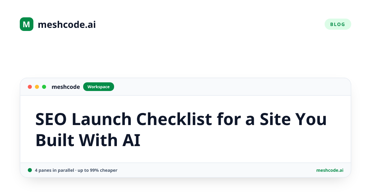 SEO Launch Checklist for a Site You Built With AI