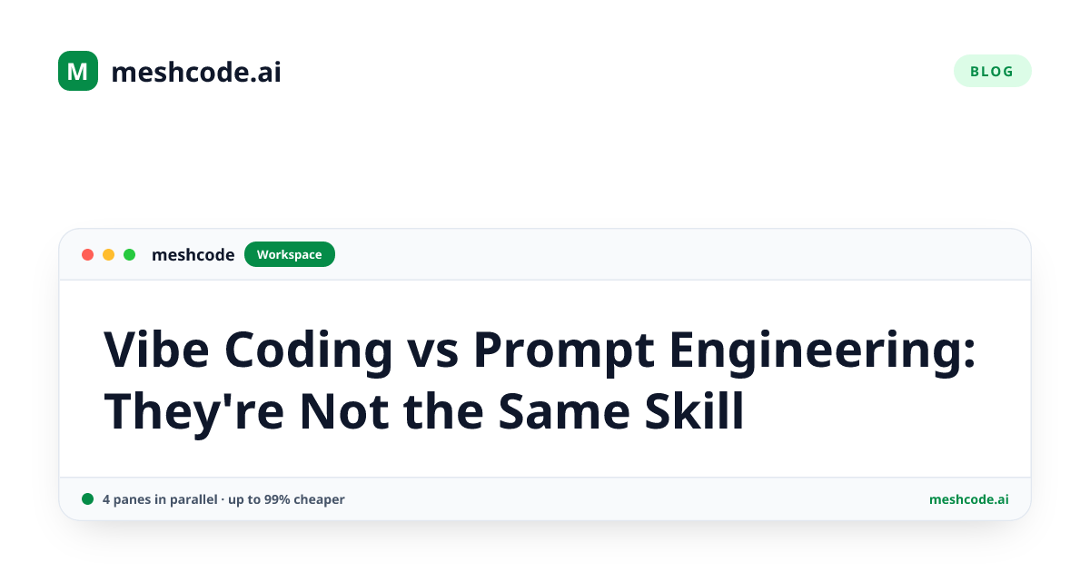 Vibe Coding vs Prompt Engineering: They're Not the Same Skill