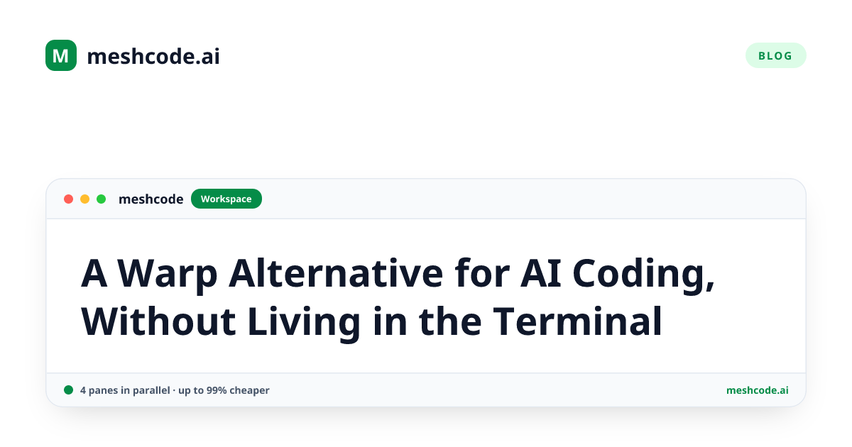 A Warp Alternative for AI Coding, Without Living in the Terminal